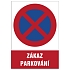 Značka Zákaz parkování, samolepicí fólie, 210 × 297 mm